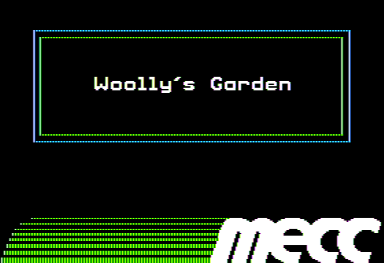 Woolly’s Garden