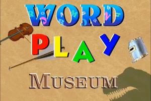 Word Play: Museum
