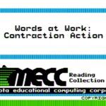 Words at Work: Contraction Action