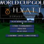 World Cup Golf: Hyatt Dorado Beach