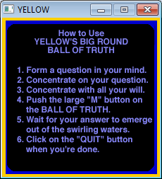 Yellow’s Big Round Ball Of Truth