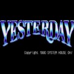 Yesterday