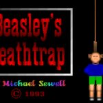 Beasley’s Deathtrap