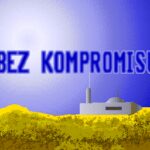 Bez Kompromisu