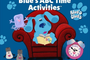 Blue’s Clues: Blue’s ABC Time Activities