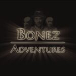 Bonez Adventures: Tomb of Fulaos