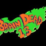 Brain Dead 13