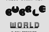 Bubble World