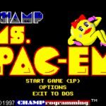 CHAMP Ms. Pac-em