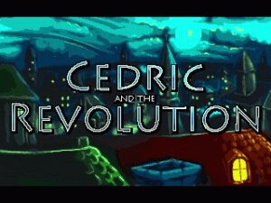 Cedric and the Revolution