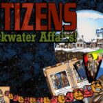 Citizens: Backwater Affairs!