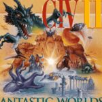 Civilization II: Fantastic Worlds