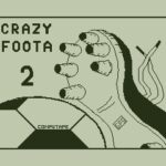 Crazy Foota 2
