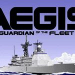 AEGIS: Guardian of the Fleet