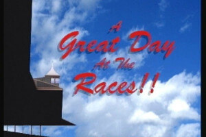 A Great Day at the Races