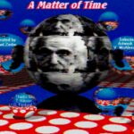 A Matter of Time