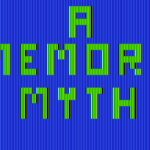 A Memory Myth