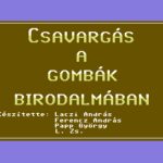 Csavargás a gombák birodalmában
