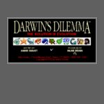 Darwin’s Dilemma