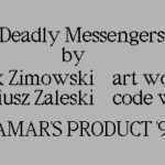 Deadly Messengers