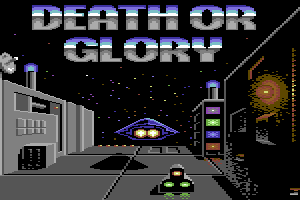 Death or Glory