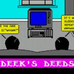 Deek’s Deeds
