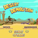Desert Demolition Starring Road Runner and Wile E. Coyote