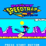 Desert Speedtrap starring Road Runner and Wile E. Coyote