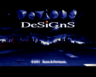 Devious Designs