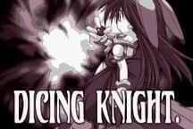 Dicing Knight.