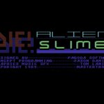 Die Alien Slime