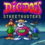 Dig-Dogs: Streetbusters