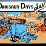 Dinosaur Days Plus