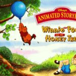 Disney’s Animated Storybook: Winnie the Pooh and the Honey Tree
