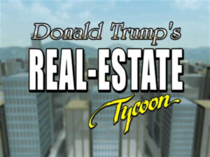 Donald Trump’s Real Estate Tycoon!