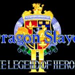 Dragon Slayer: The Legend of Heroes II