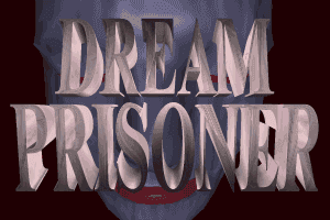 Dream Prisoner