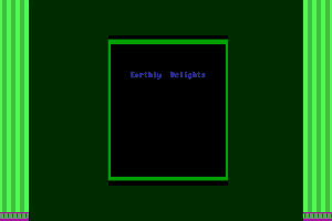 Earthly Delights