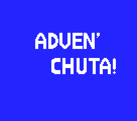 Adven’chuta!