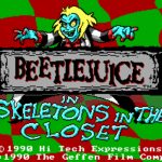 Adventures of Beetlejuice: Skeletons in the Closet