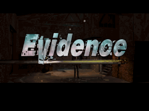 Evidence: The Last Report