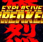Explosive Breaker