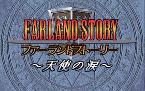 Farland Story: Tenshi no Namida
