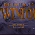 Fates of Twinion