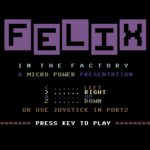 Felix in the Factory