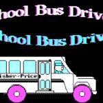 Fisher-Price: School Bus Driver