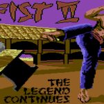 Fist: The Legend Continues