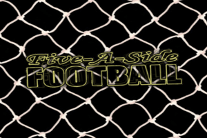 Five-A-Side Football