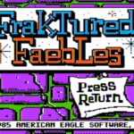 FrakTured FaebLes