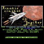 Frankie Crashed on Jupiter